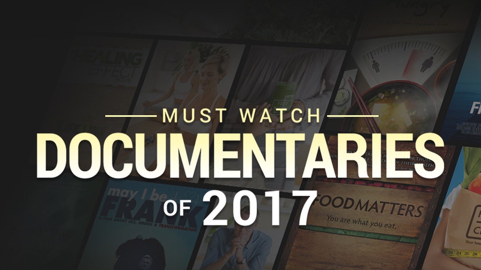 5 Must Watch Documentaries of 2017