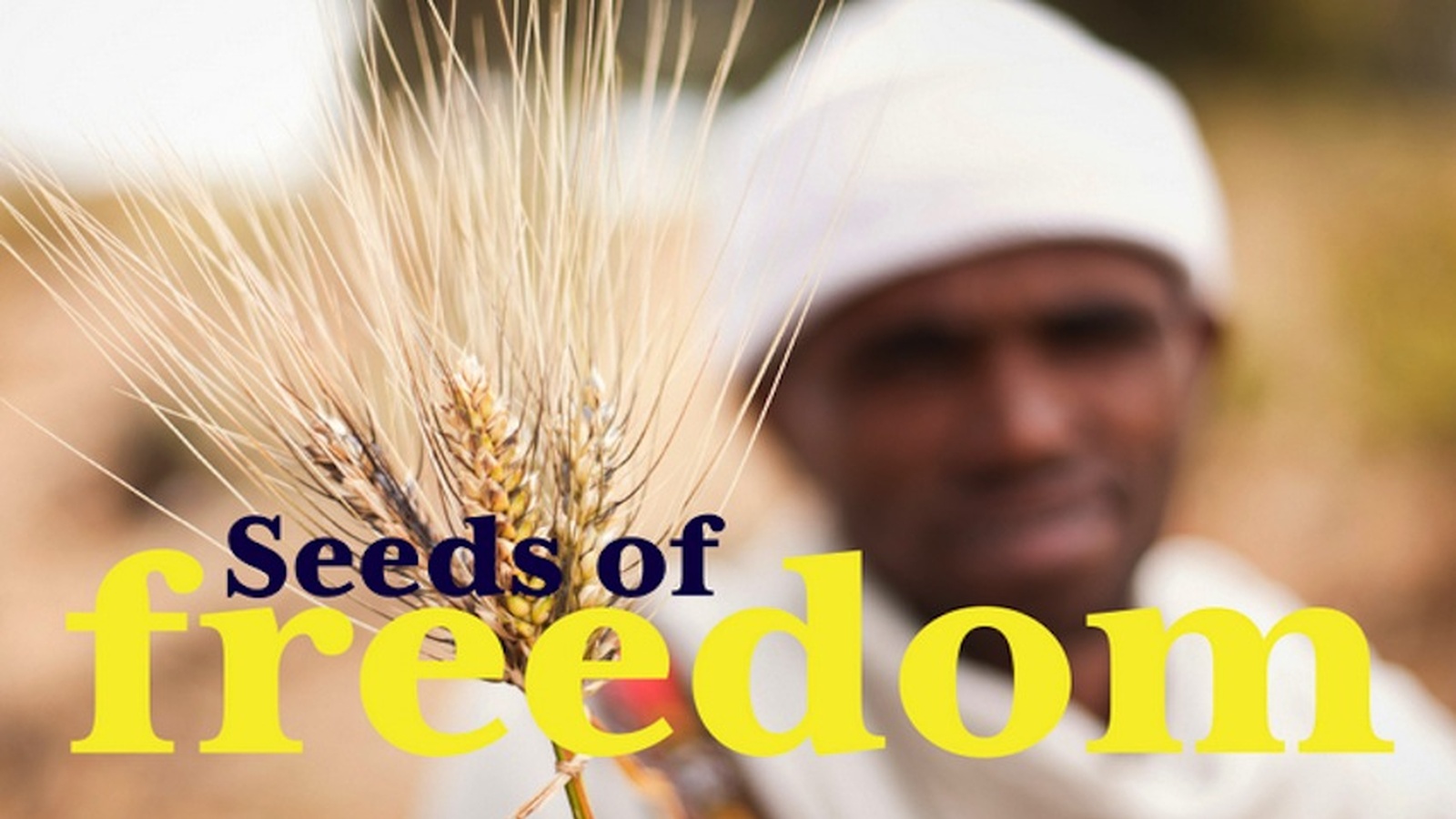 Seeds of Freedom (June Film Club)