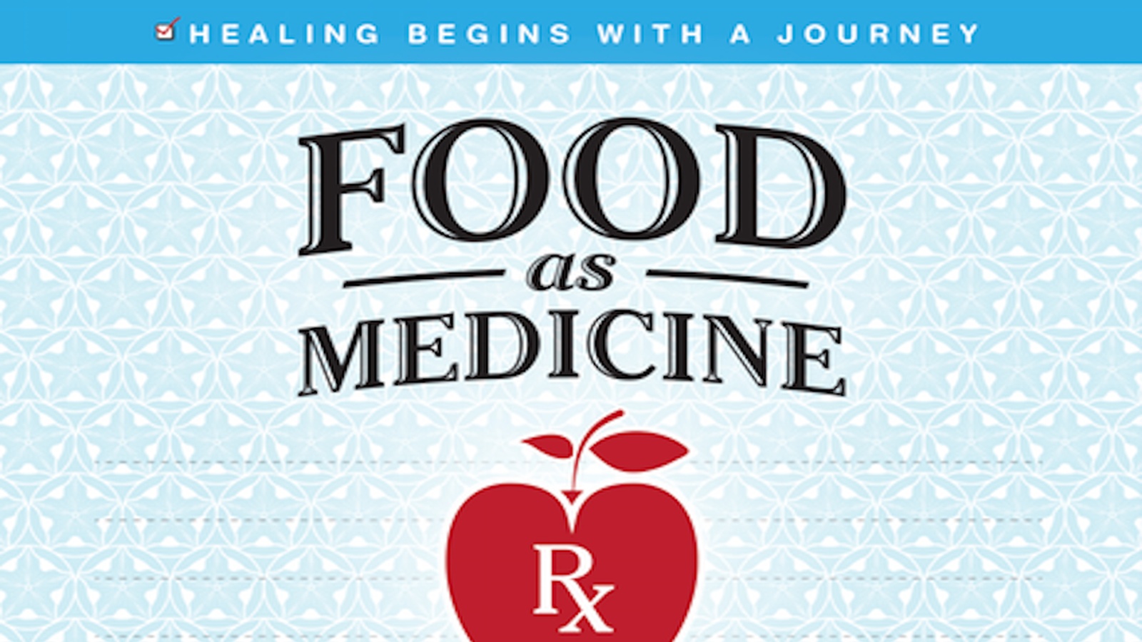 Food As Medicine (August Film Club)