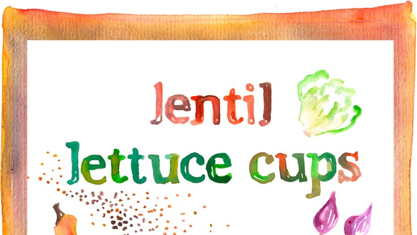 Lentil Lettuce Cups (Recipe)