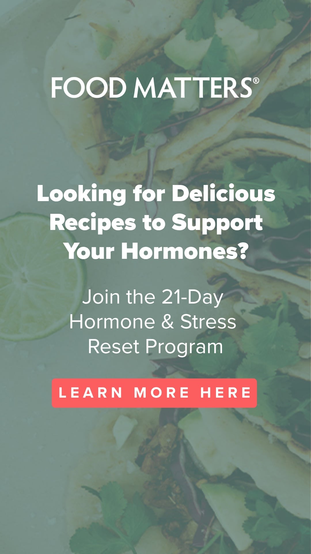 Looking for Delicious Recipes to Support Your Hormones? Join the 21-Day Hormone & Stress Reset Program