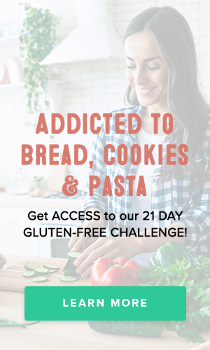 Get access to our 21 day gluten free challenge!