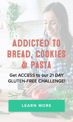 Get access to our 21 day gluten free challenge!