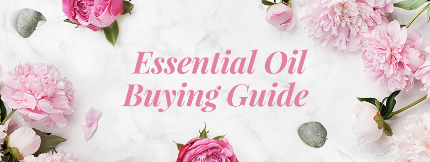 Essential Oils Buying Guide