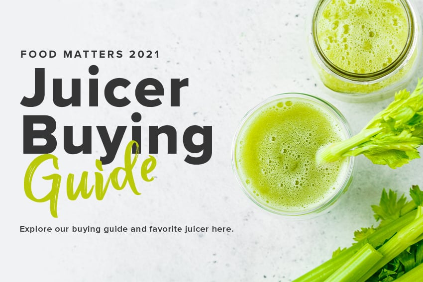 2021 Food Matters Juicer Buying Guide