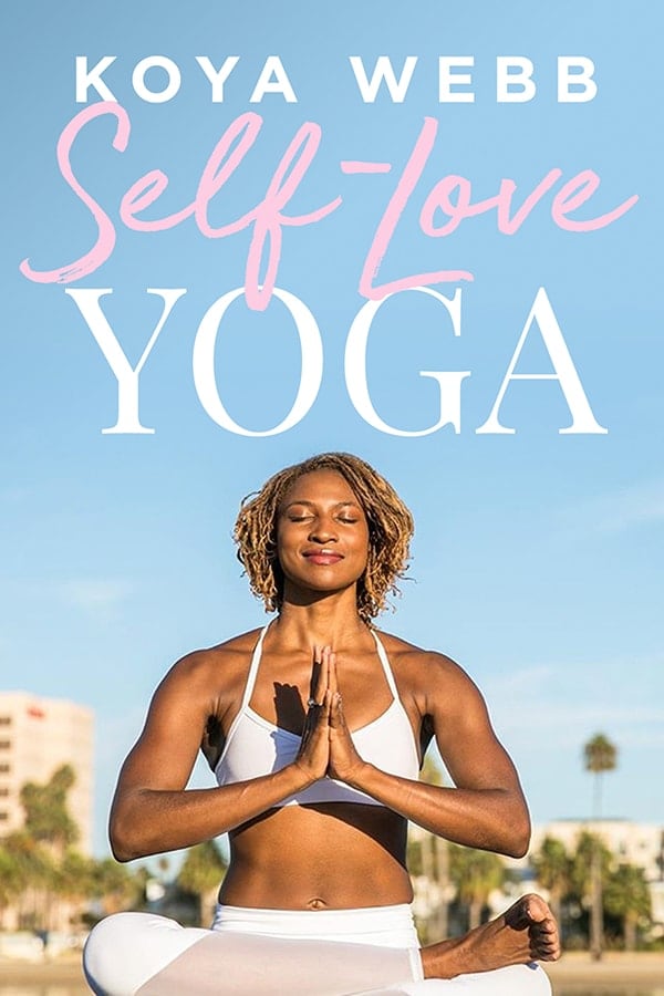 Koya Webb Self Love Yoga