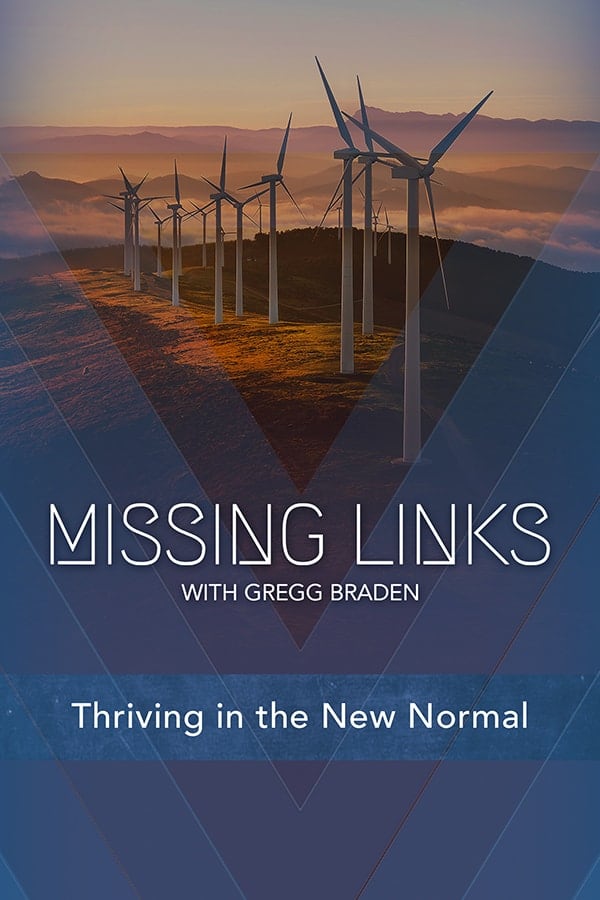 Missing Links with Gregg Braden